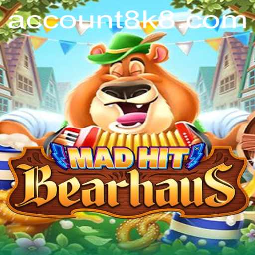 MadHitBearhaus: The Exciting World of Strategy and Fun with 8K8